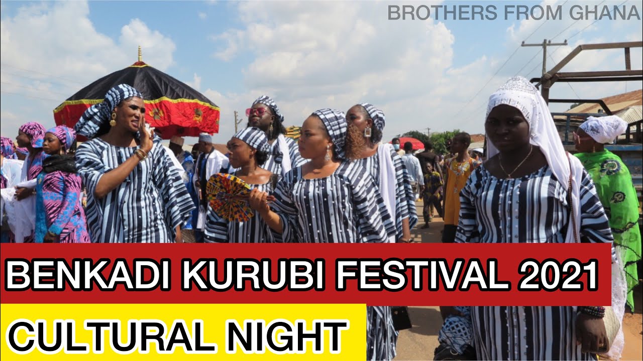 THE WANGARA BENKADI KURUBI FESTIVAL 2021 CULTURAL NIGHT | KINTAMPO | We Travel For Festivals | Ghana