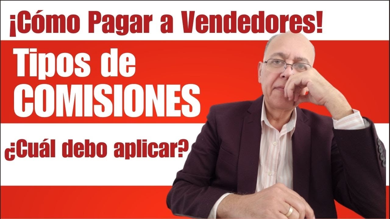 Tipos de comisiones a vendedores &iquest;Cu&aacute;l elegir?