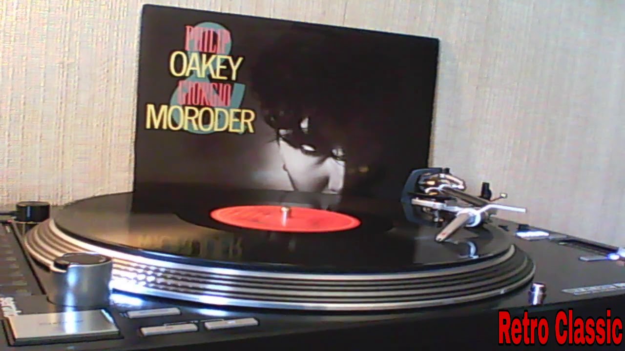 Philip Oakey & Giorgio Moroder - Goodbye Bad Times (12 Inch Version) 1985