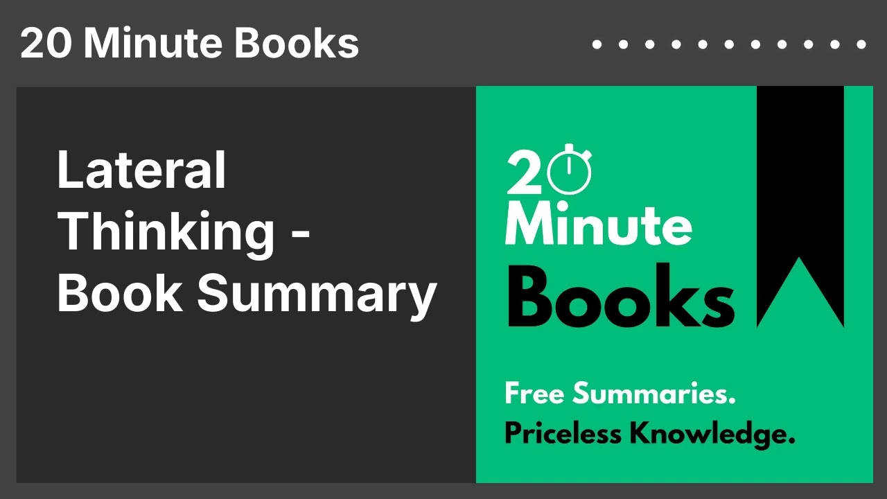 Lateral Thinking - Book Summary