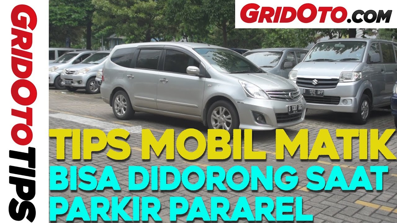 Tips Mobil Matik Bisa Didorong Saat Parkir Pararel | How To | Gridoto Tips