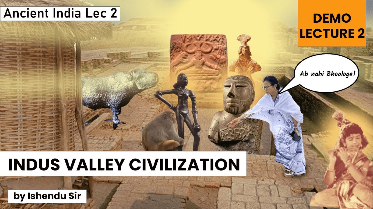 🔥Indus Valley Civilization (Harappan) | History Demo Lecture 2 I GS Foundation Course by Ishendu Sir