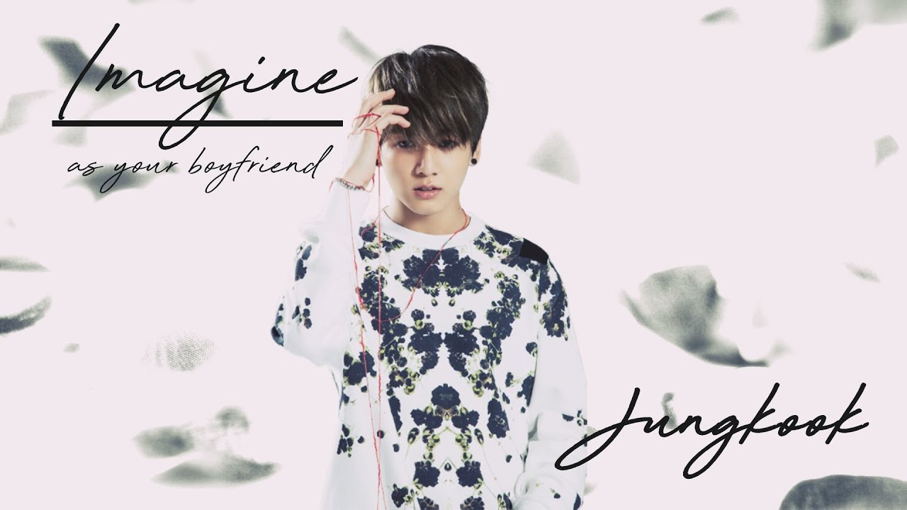 Imagine jungkook as your boyfriend vf part-4👑