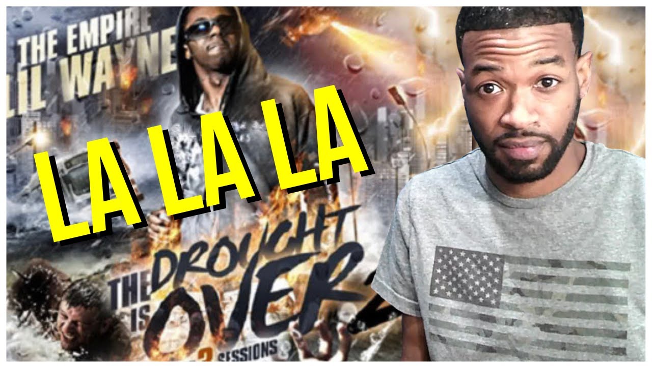 Lil Wayne - La La La (Da Drought Is Over 2) Reaction | Weezy Wednesday