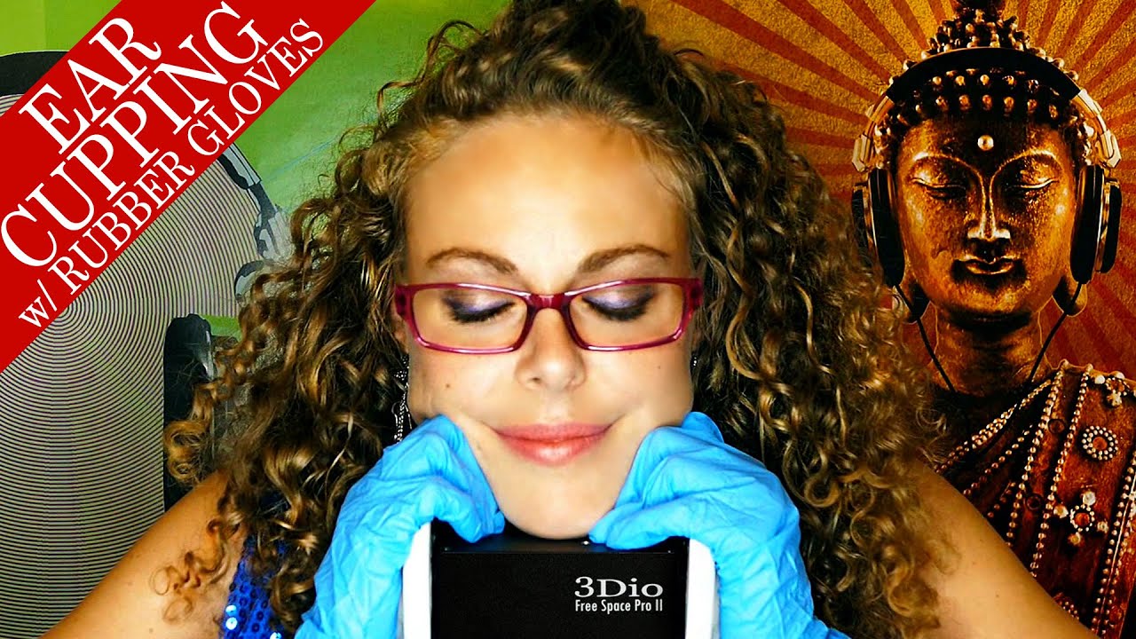 Intense Ear Cupping & Ear Massage w/ Rubber Gloves & Binaural ASMR Whispering