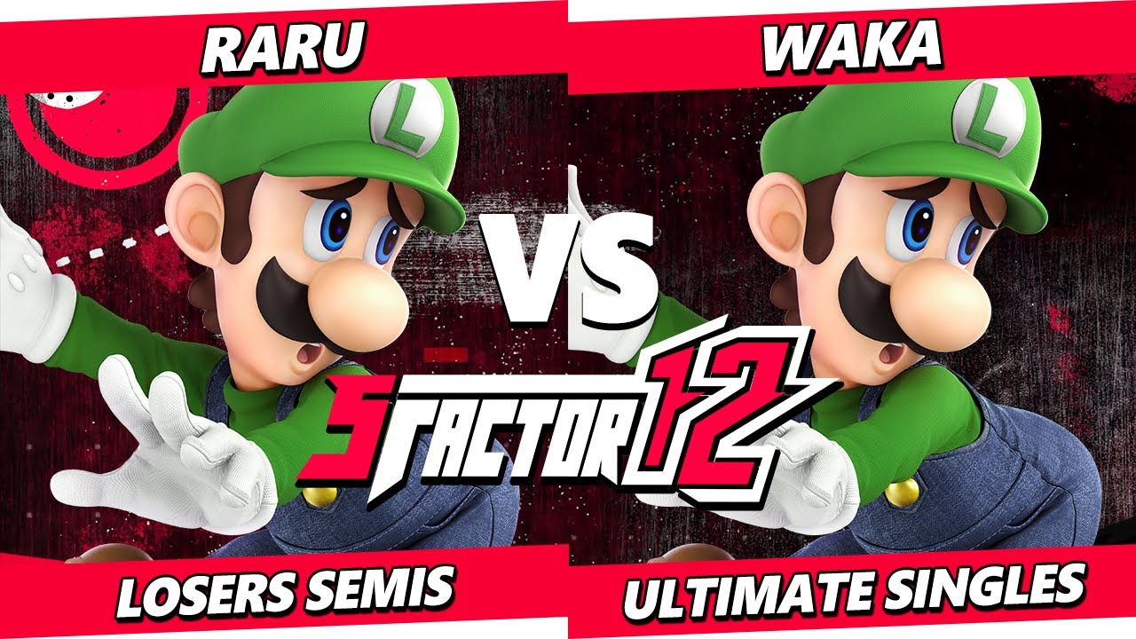 S Factor 12 LOSERS SEMIS - Raru (Luigi) Vs. WaKa (Luigi) Smash Ultimate - SSBU