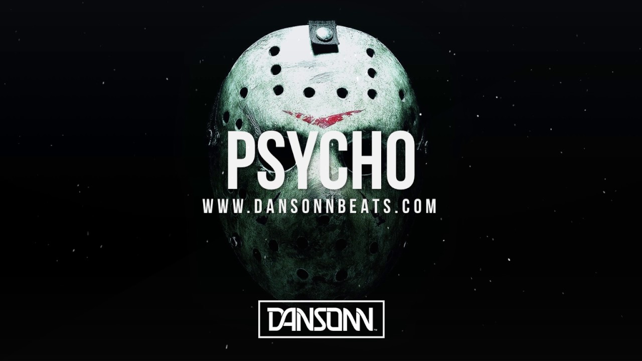 Psycho - Dark Angry Halloween Trap Beat | Prod. By Dansonn