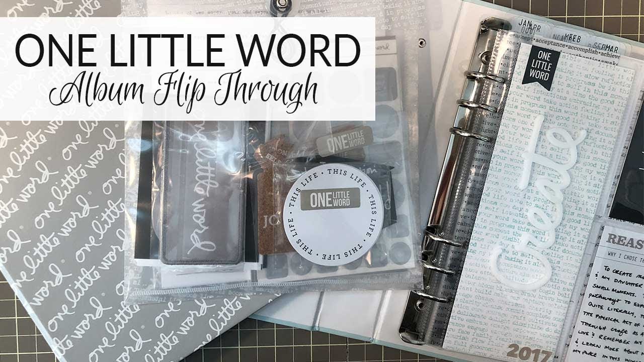 One Little Word | 2017 Album Flip Through & 2018 Prep