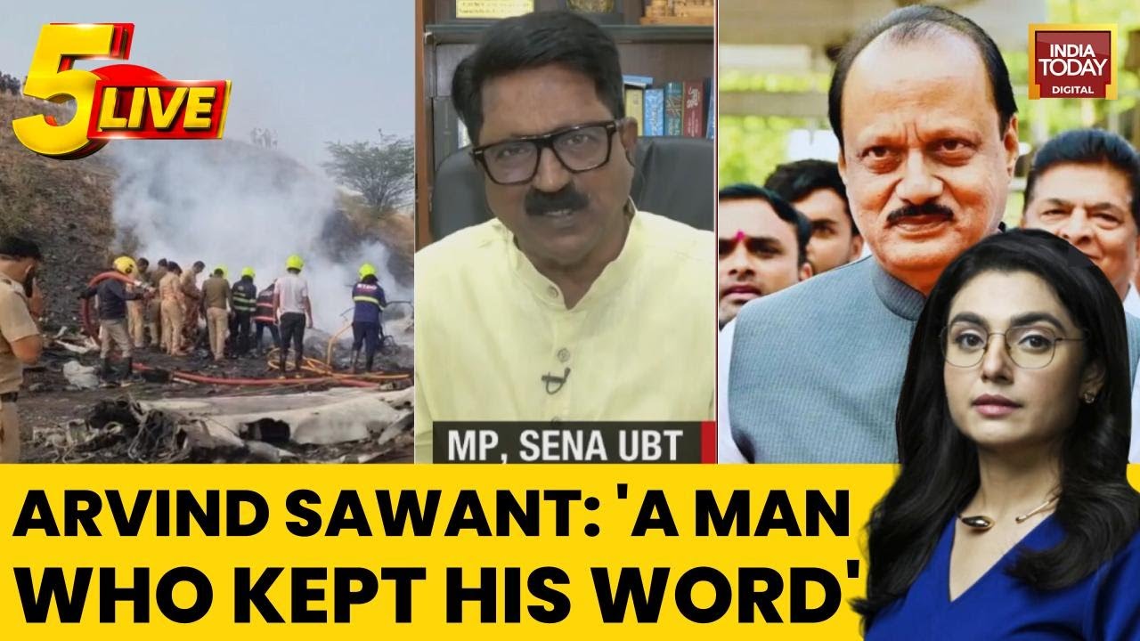 Arvind Sawant Mourns Ajit Pawar: 'A Man Who Kept His Word' | Ajit Pawar Plane Crash | 5ive LIVE