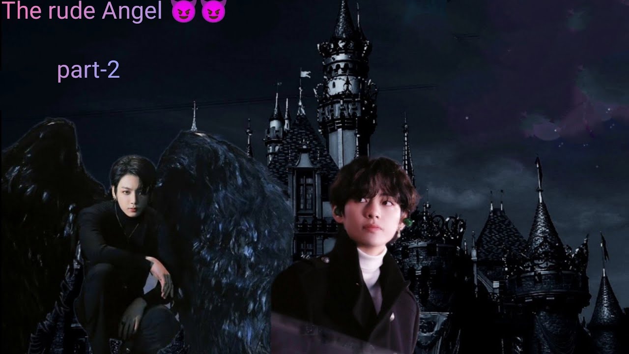 [ The rude Angel ]😈😈 part 2 taekook love story #yoonminhindidub  #vkookhindidub #kimkookichim7