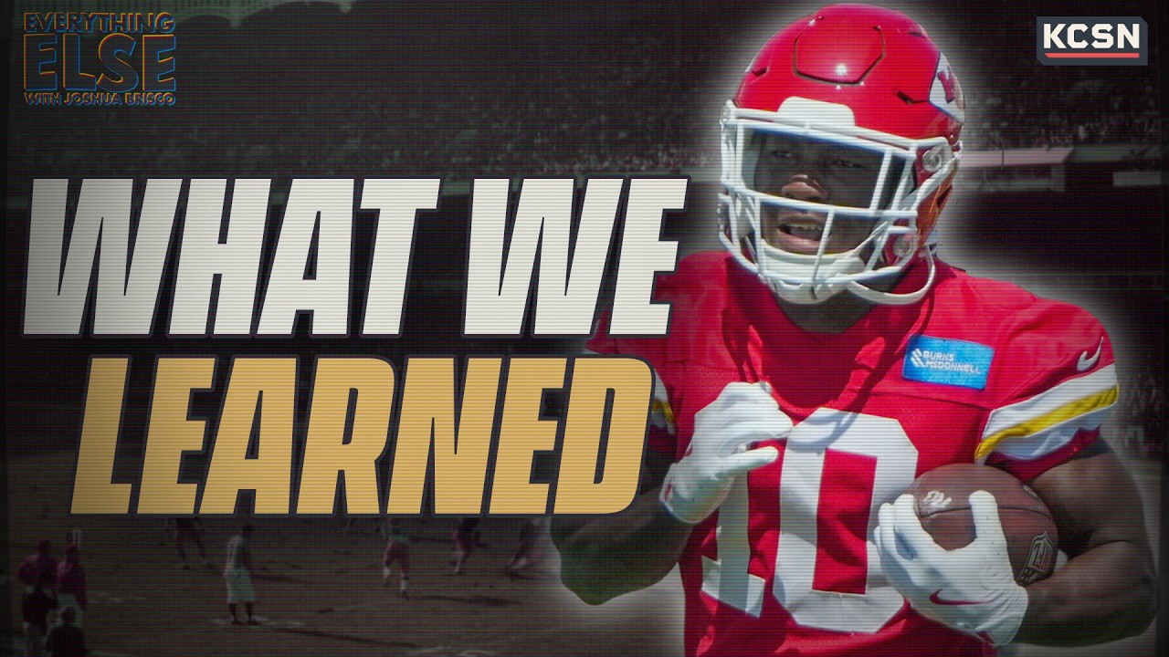 What We LEARNED from the Chiefs' 2026 Roster | Everything Else w/ Joshua Brisco 9/4/2026