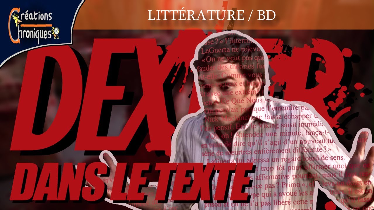 Ce cher Dexter (Jeff Lindsay) - différences entre le livre et la série