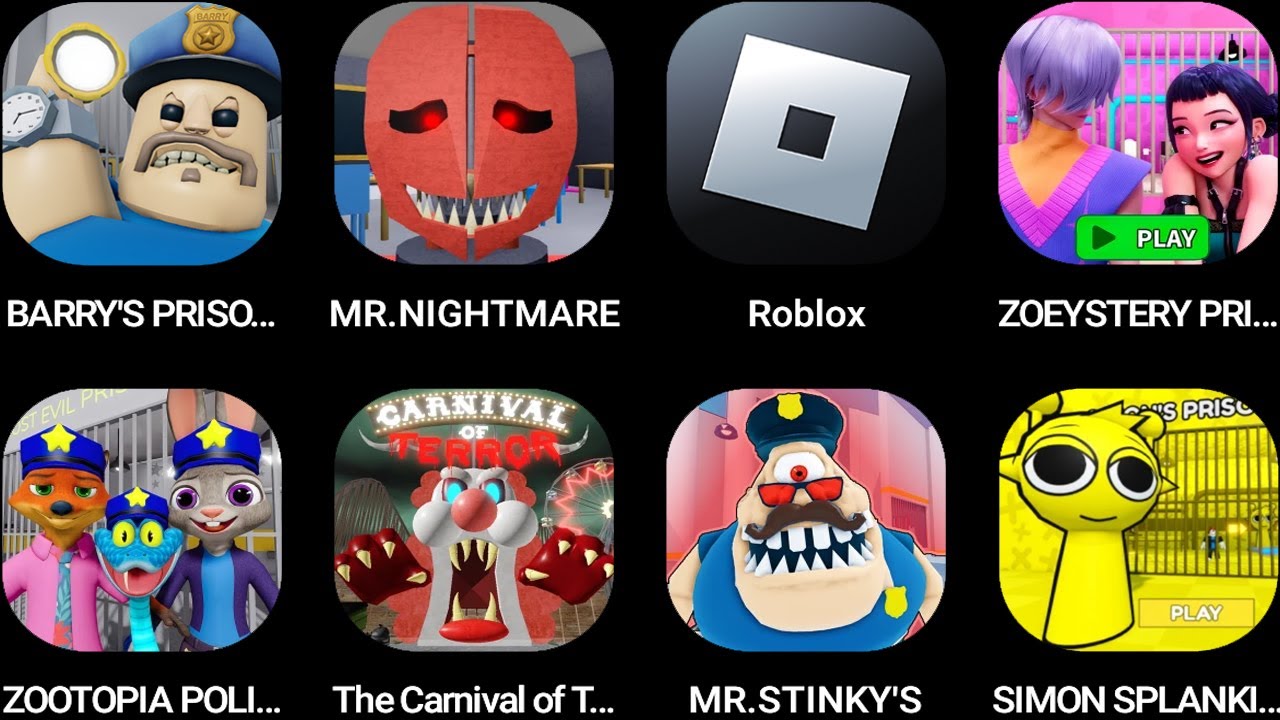 BARRY'S PRISON RUN,MR. NIGHTMARE,Roblox,ZOEYSTERY PRISON,ZOOTOPIA POLICE,The Carnival of Terror...