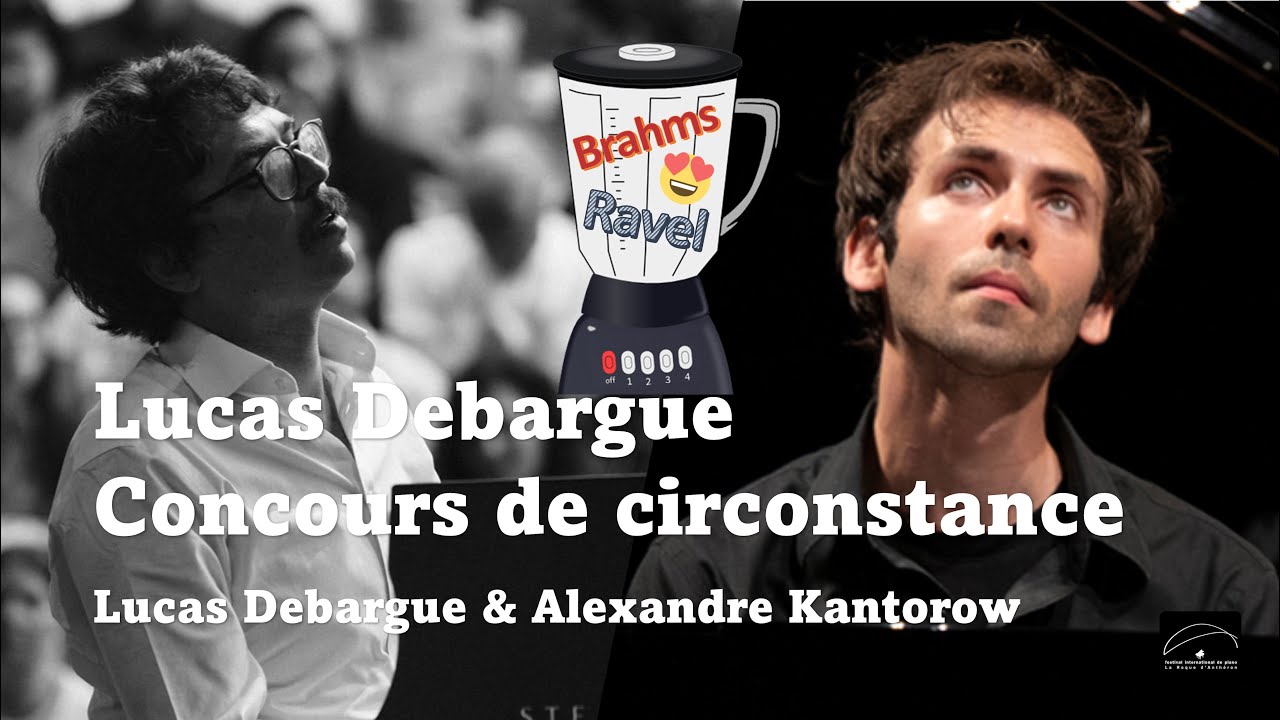 Lucas Debargue, Concours de circonstance