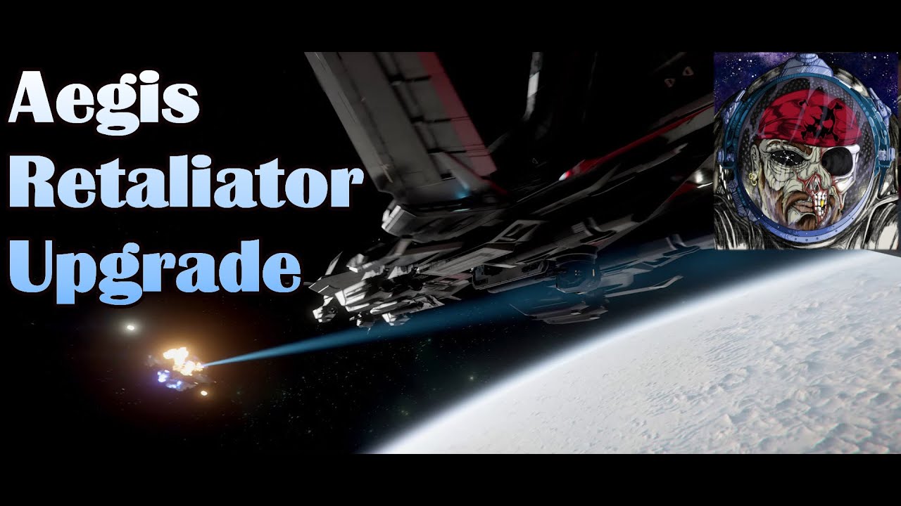 SC Aegis Retaliator Upgrade Review