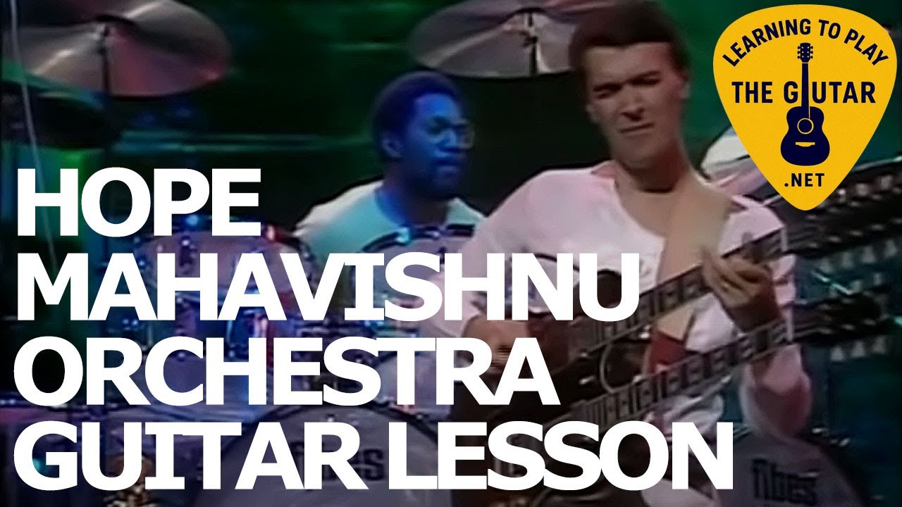Hope - Mahavishnu Orchestra Guitar Lesson / Tab