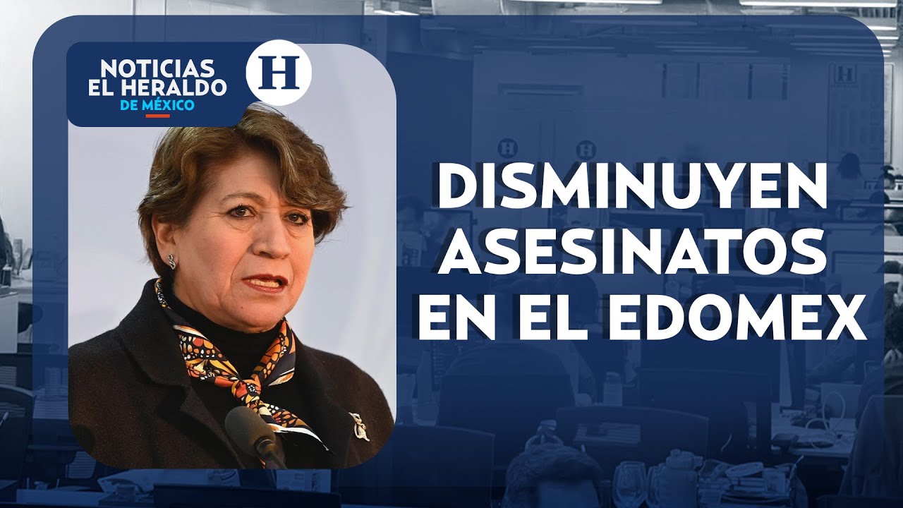Estado de M&eacute;xico logra disminuir los homicidios dolosos | Noticias Heraldo