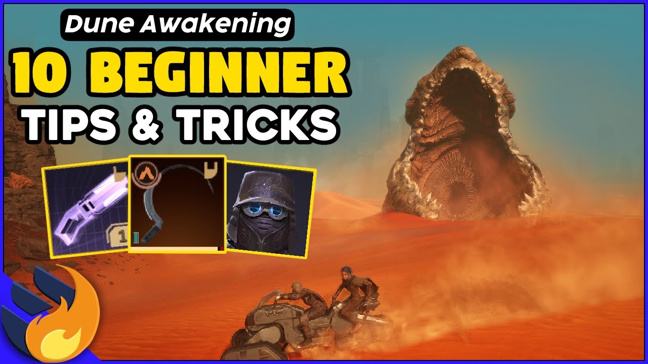Dune Awakening 10 Beginner Tips and Tricks To Give You A HEADSTART