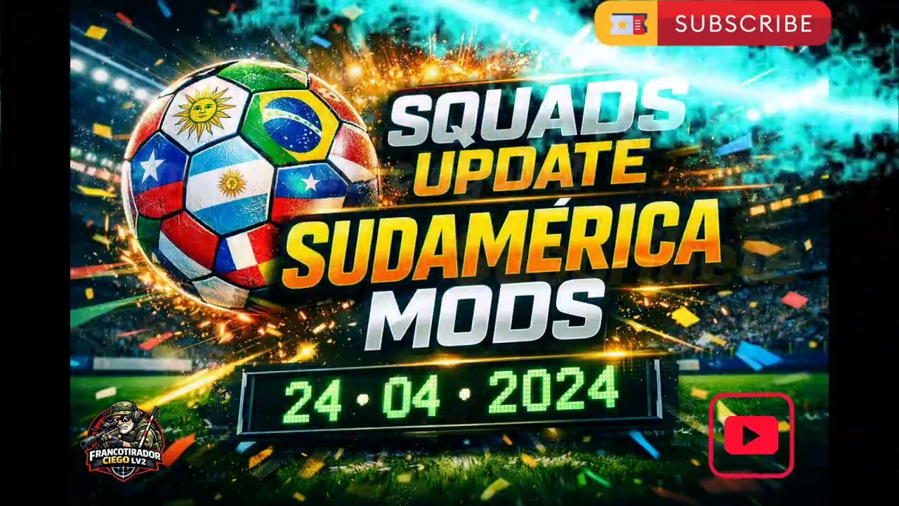 Lasted Squads FIFA 23 Update Season Sur Am&eacute;rica Lta mod 24/08/2026
