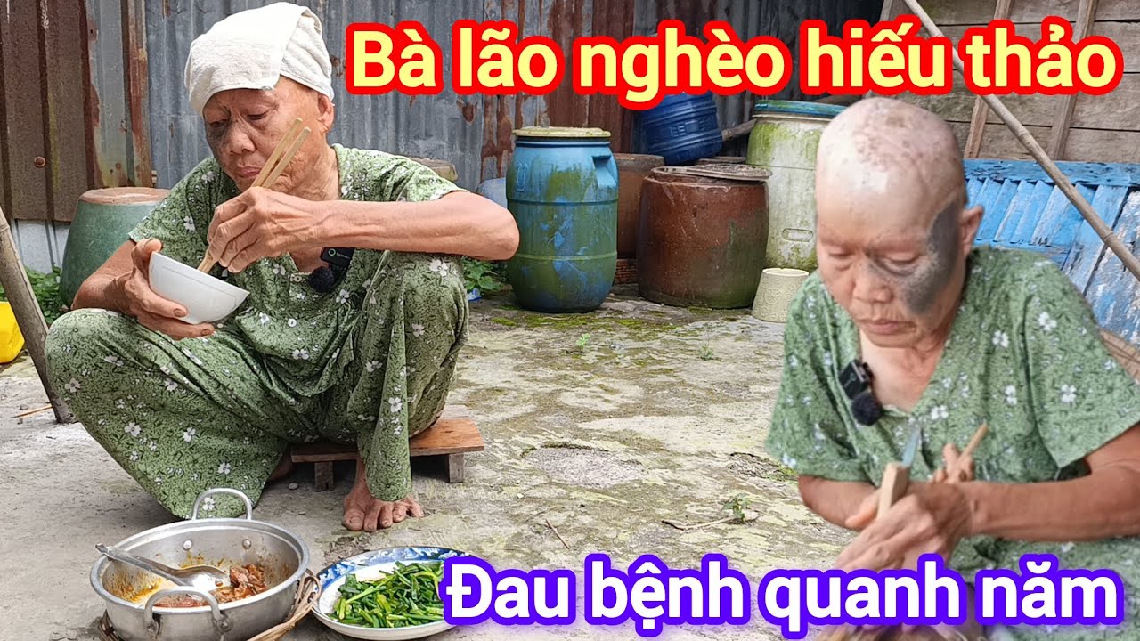 Xót xa bà lão nghèo 