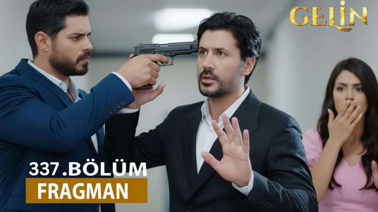 Gelin Dizisi 337. Bölüm | Hançer, Esma ve Sırlarla Dolu Büyük Yüzleşme Analiz