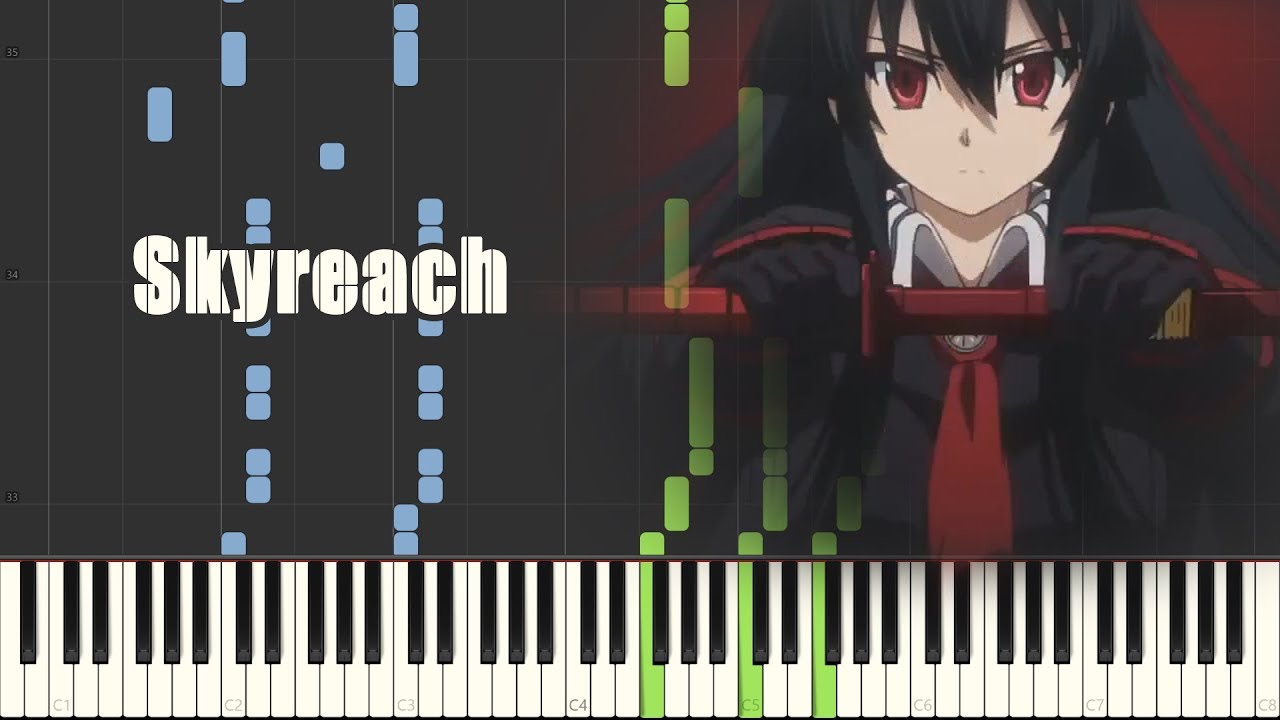Akame ga Kill! Opening 1 - Skyreach (Piano Synthesia)