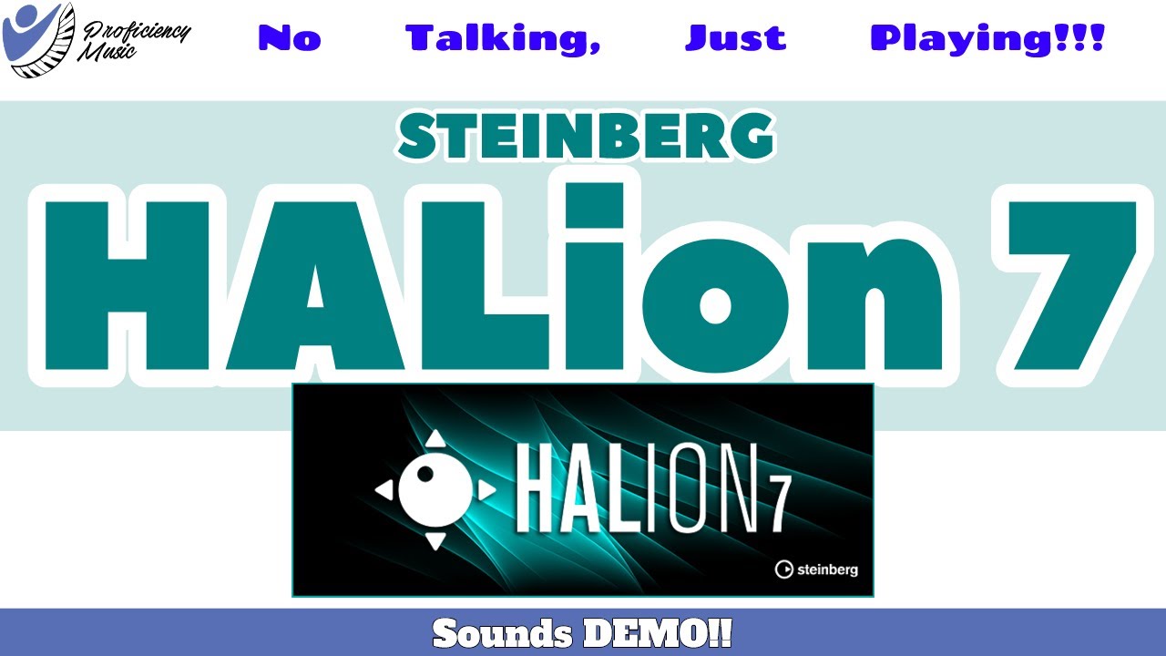 Steinberg HALion 7 Sounds Demo! No Talking, Just Playing!