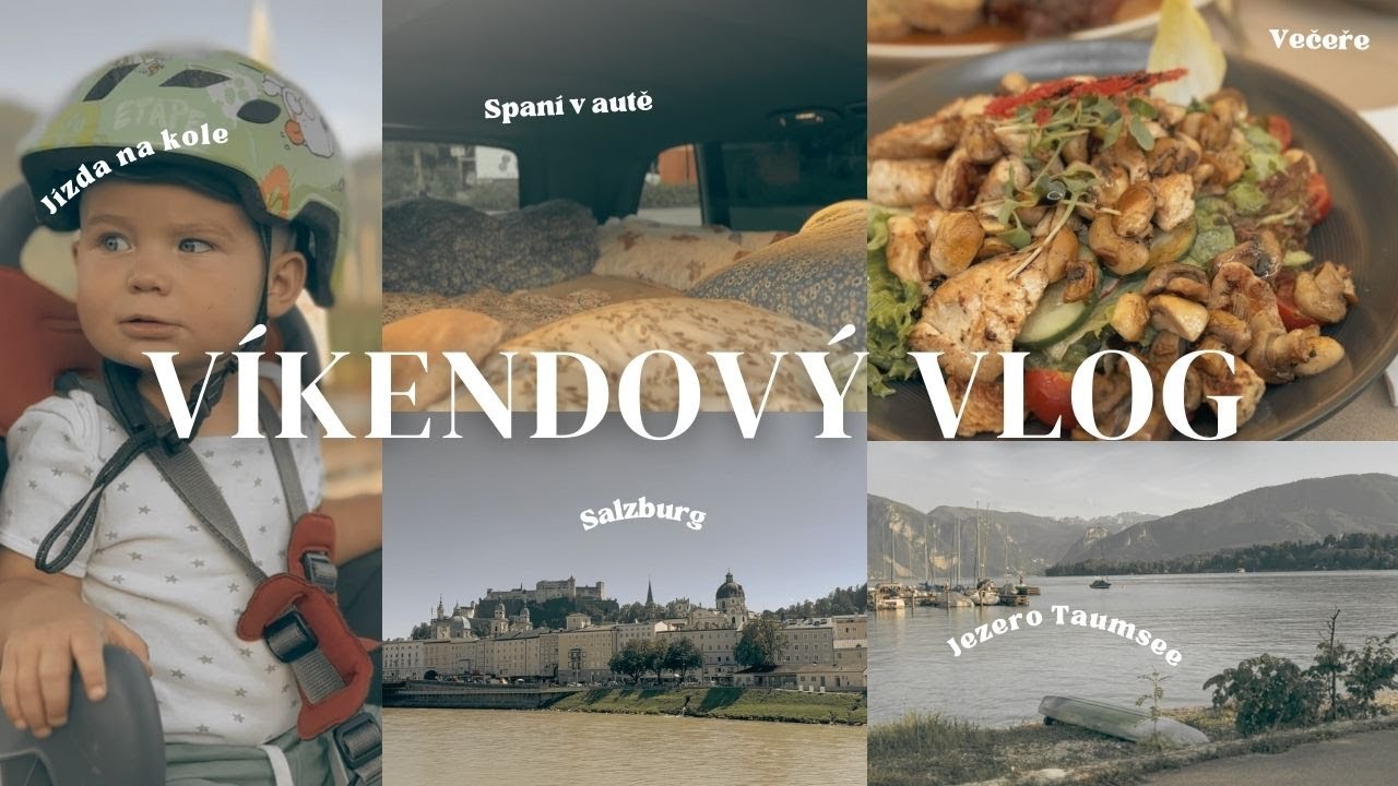 Víkendový VLOG | Spíme v autě | Rakouská jezera | Tipy na výlet ❤️