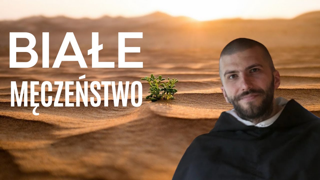 Białe męczeństwo | o. Krzysztof Pałys OP