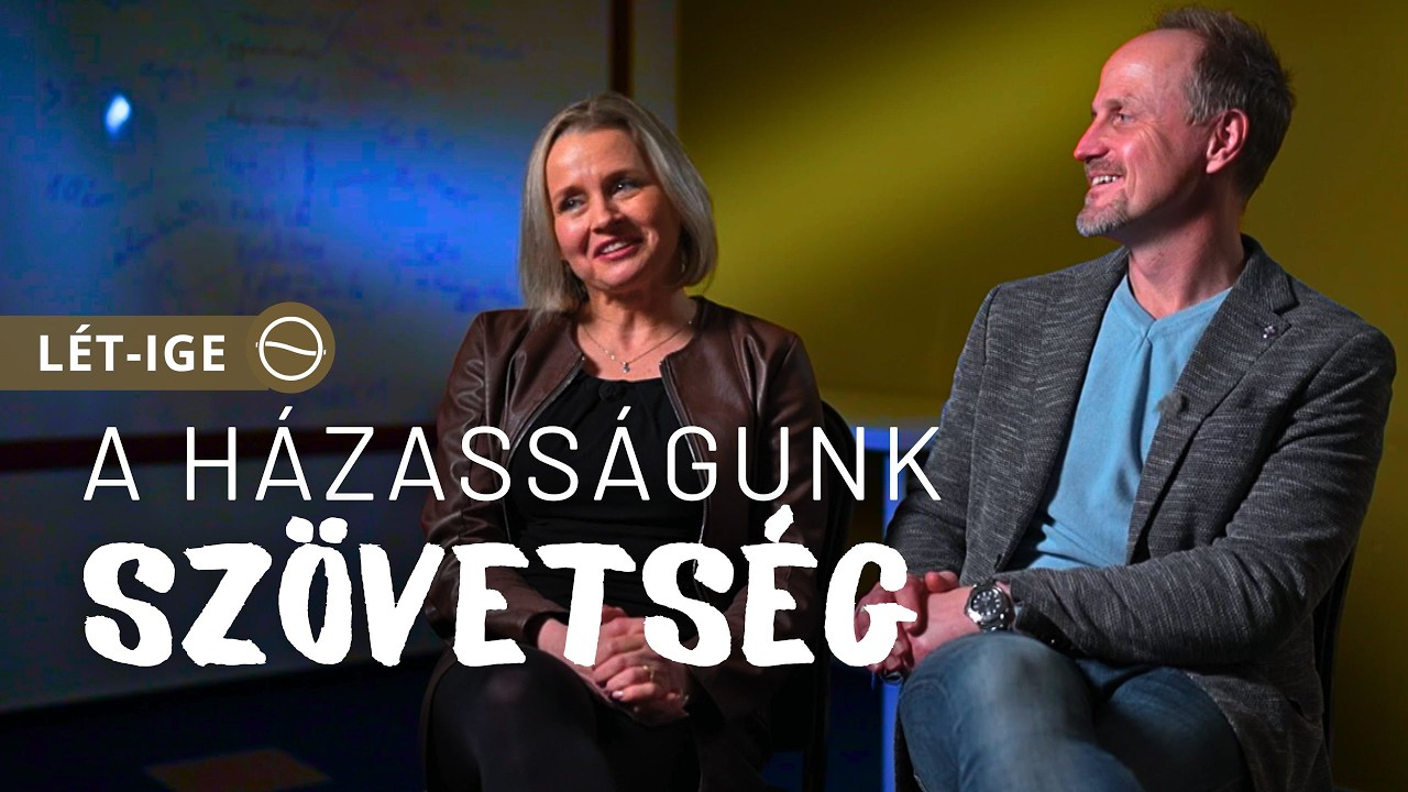 A HÁZASSÁGUNK SZÖVETSÉG - Dr. Fazekas Rita mediátor, és férje, Zámbori Soma színművész - Lét-Ige