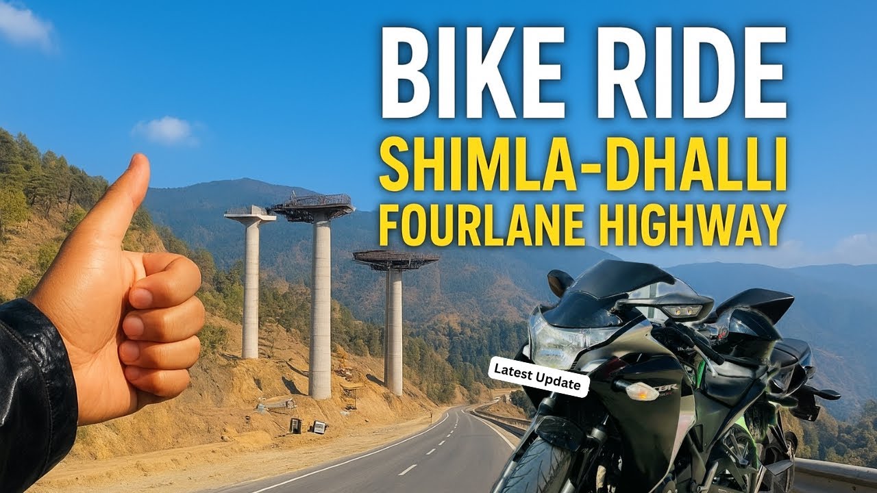 CBR250R Ride to Shimla Dhalli Fourlane Work 🔥 | New Highway Update 2025 | Epic Mountain Views 🏍️  