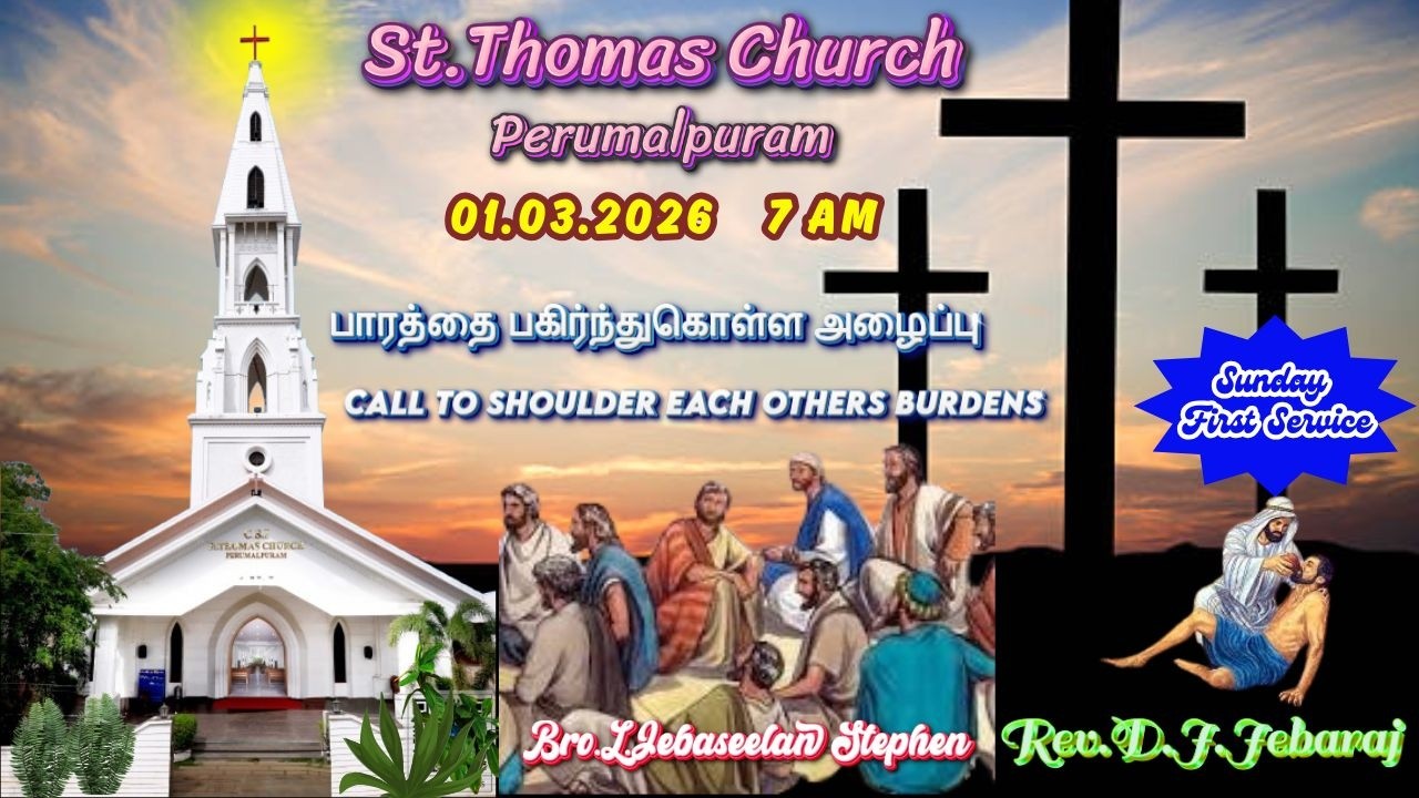 CSI St.Thomas Church Perumalpuram TNV 01.03.2026 Sunday 7AM First Service Bro.L.Jebaseelan Stephen.