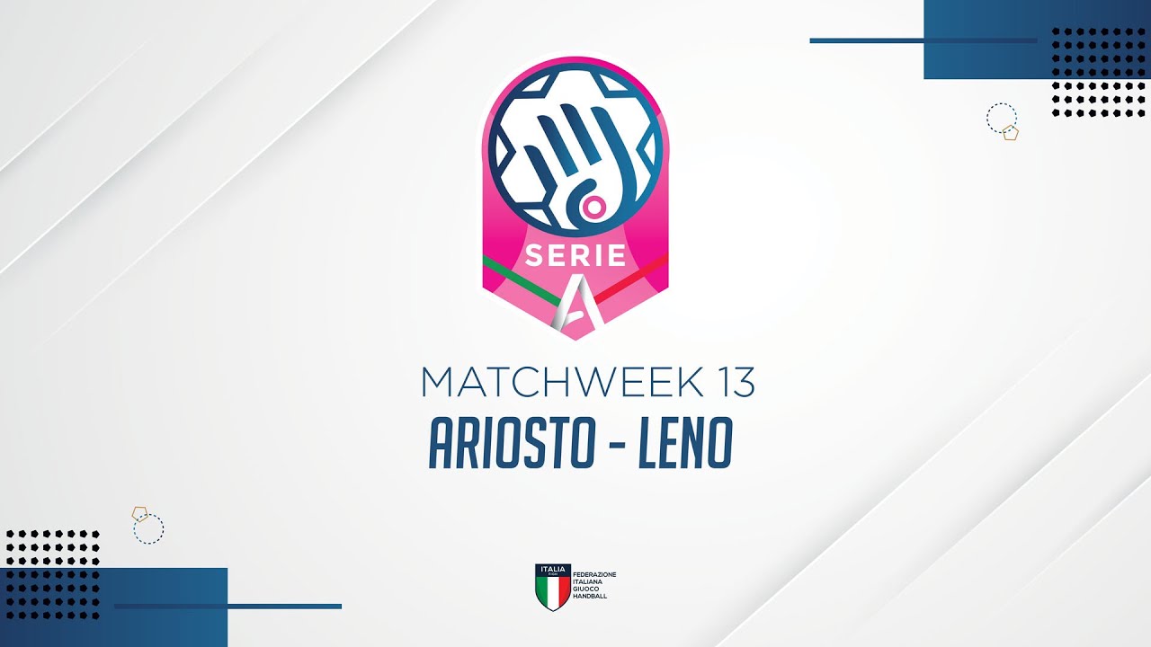 Serie A1 [13^] | ARIOSTO - LENO