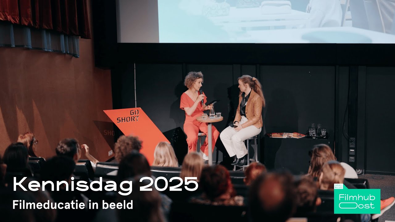 🎬 Kennisdag Filmhub Oost @ Go Short | Filmeducatie in beeld