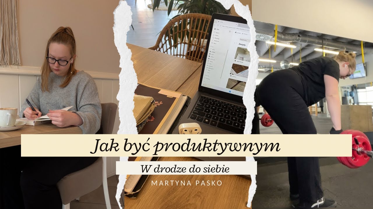 Jak być produktywnym ✨ //nawyki, sprawczość, samodyscyplina + balans