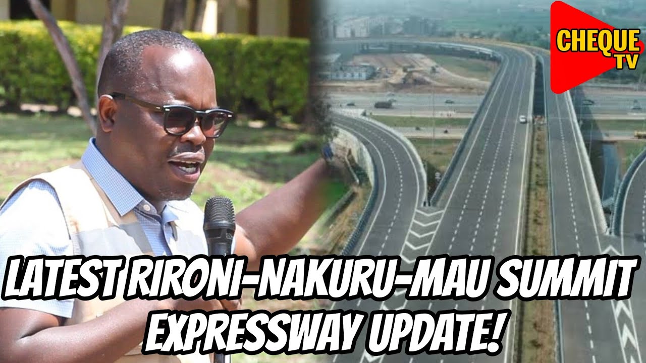 Kenya's 🇰🇪 Rironi-Nakuru-Mau Summit Expressway Update || KENHA