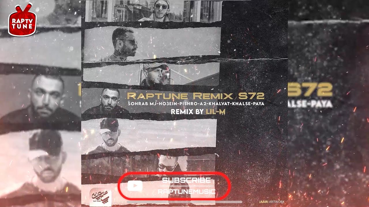 Lil-M - Raptune Remix S72 (Sohrab MJ X Ho3ein X Pishro X A2 X Khalvat X Khalse X Paya)