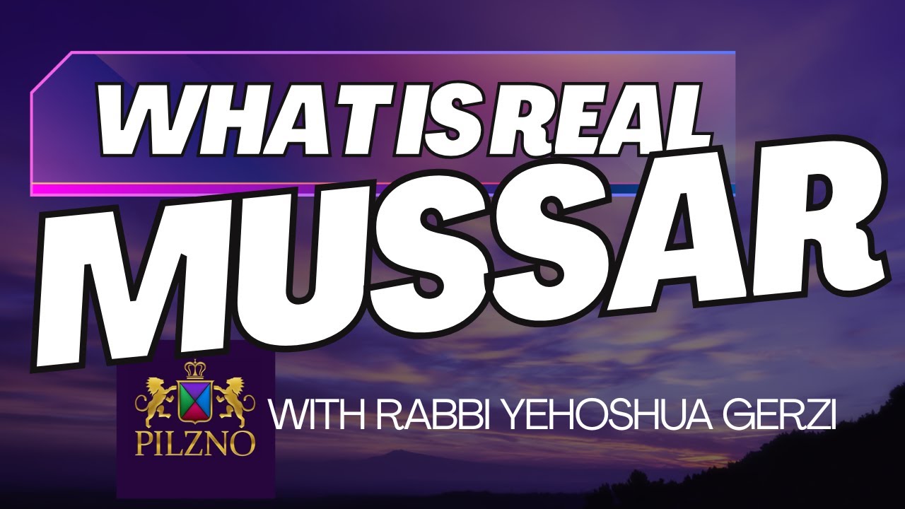 What is Mussar?