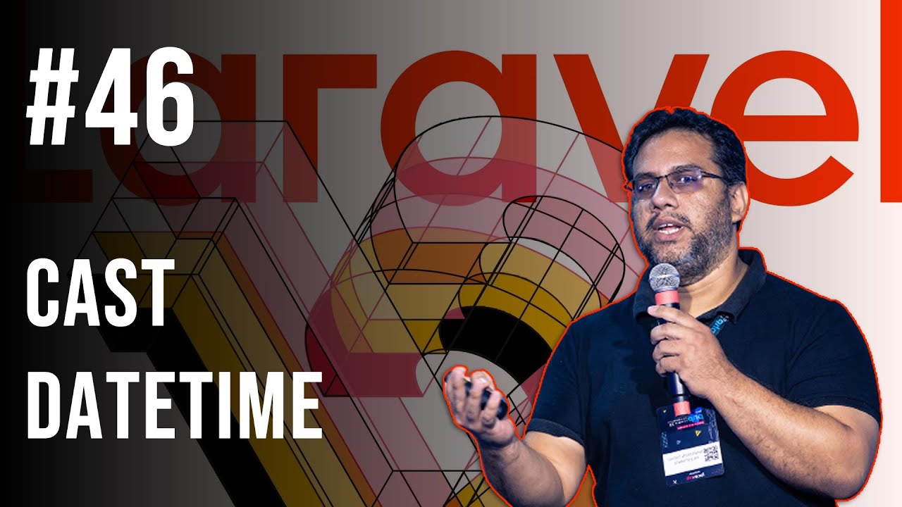 Laravel 12 Primeiros Passos - 46 DATETIME Cast  #laravel