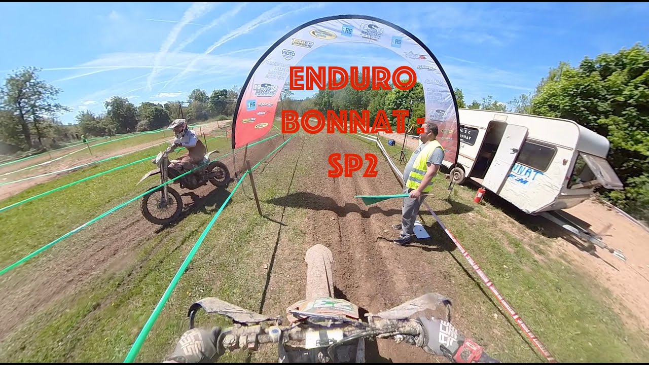 ENDURO BONNAT 2024 : SP2 🔥🔥🔥