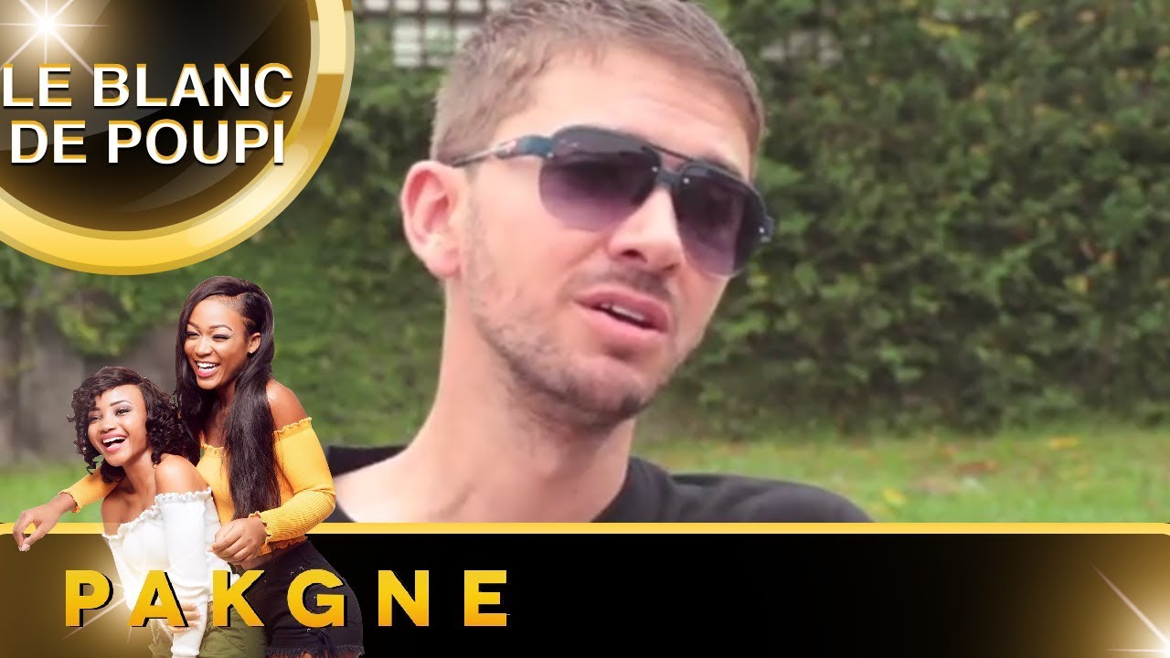 PAKGNE Saison 2 Episode 11 - Le blanc de poupi (feat Alex du camer)