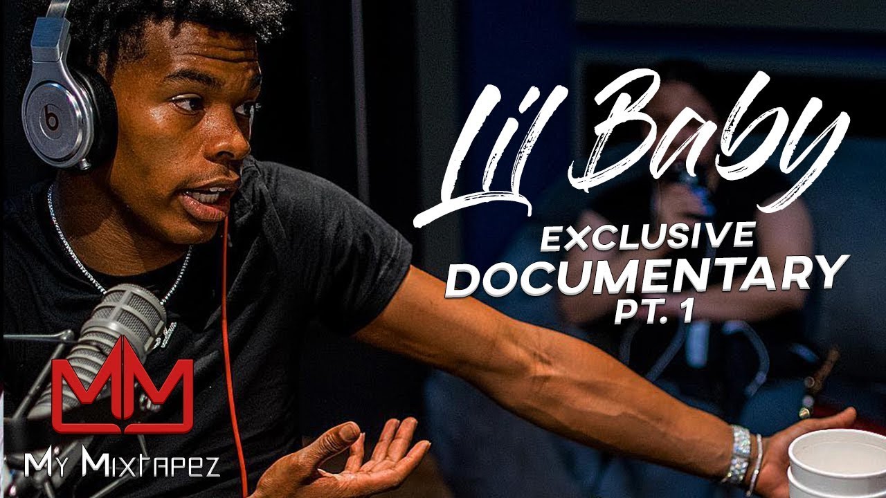 Lil Baby 'I had a life story, a lot of artist fabricate that part I didn't [Part1]