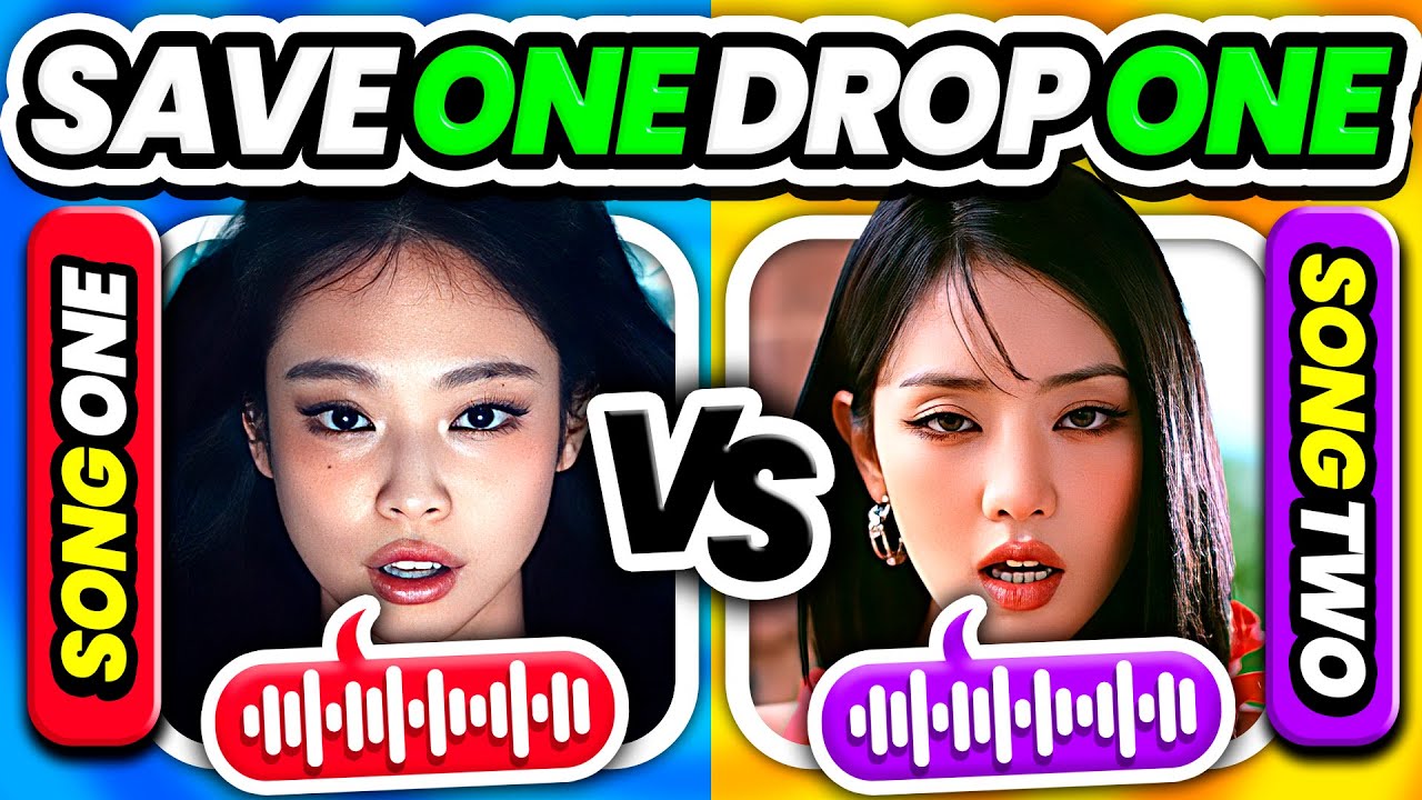 Save One, Drop One: K-pop Songs 🔥 Ultimate K-Pop Song Battle | KPOP GAME 2025