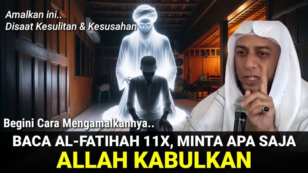 Keajaiban Al Fatihah, Apapun Hajat Anda Akan Terkabul, Begini Cara Mengamalkannya...