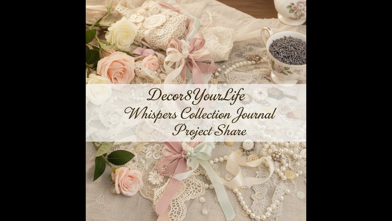 Decor8YourLife Project Share  Bougie Journal Cover, Starting Signatures
