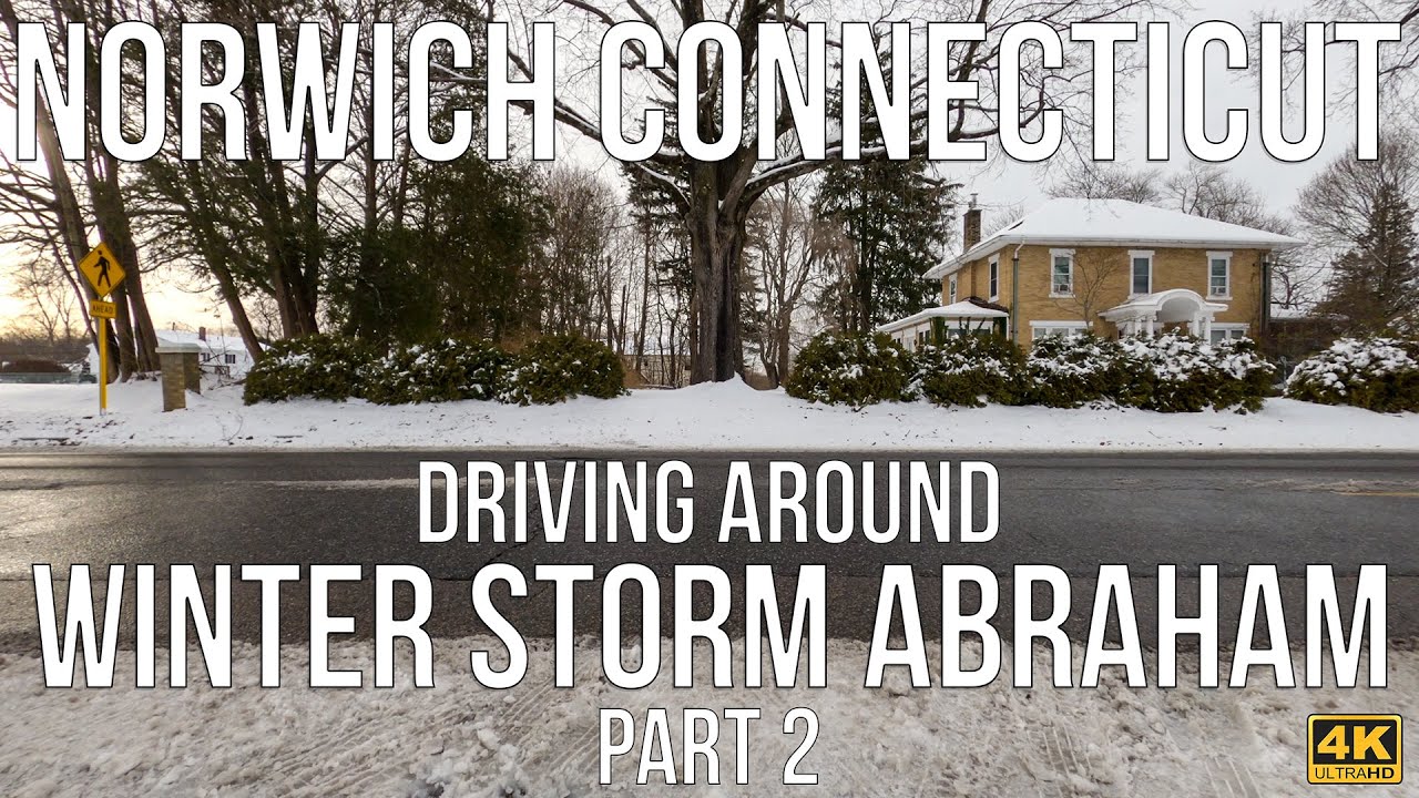 Winter Storm Abraham: Snowy Norwich, Connecticut Drive | Part 2