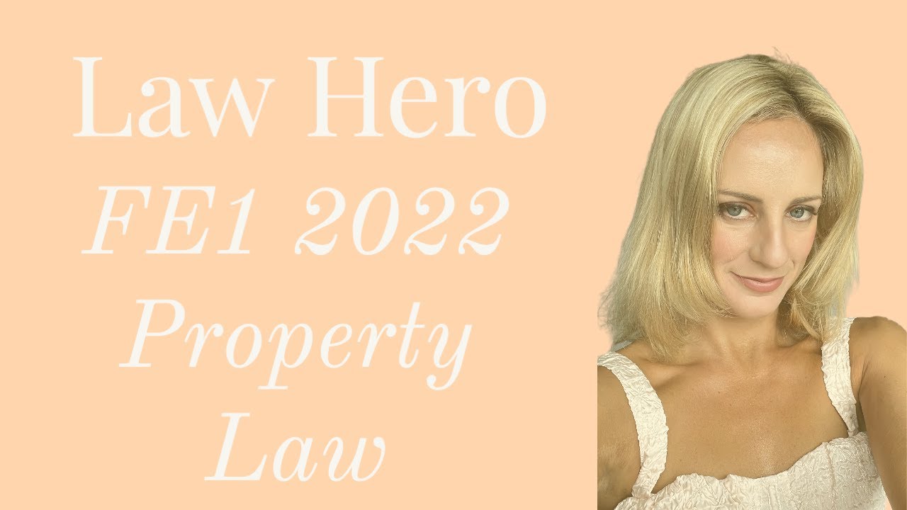 Property Law FE1 2022