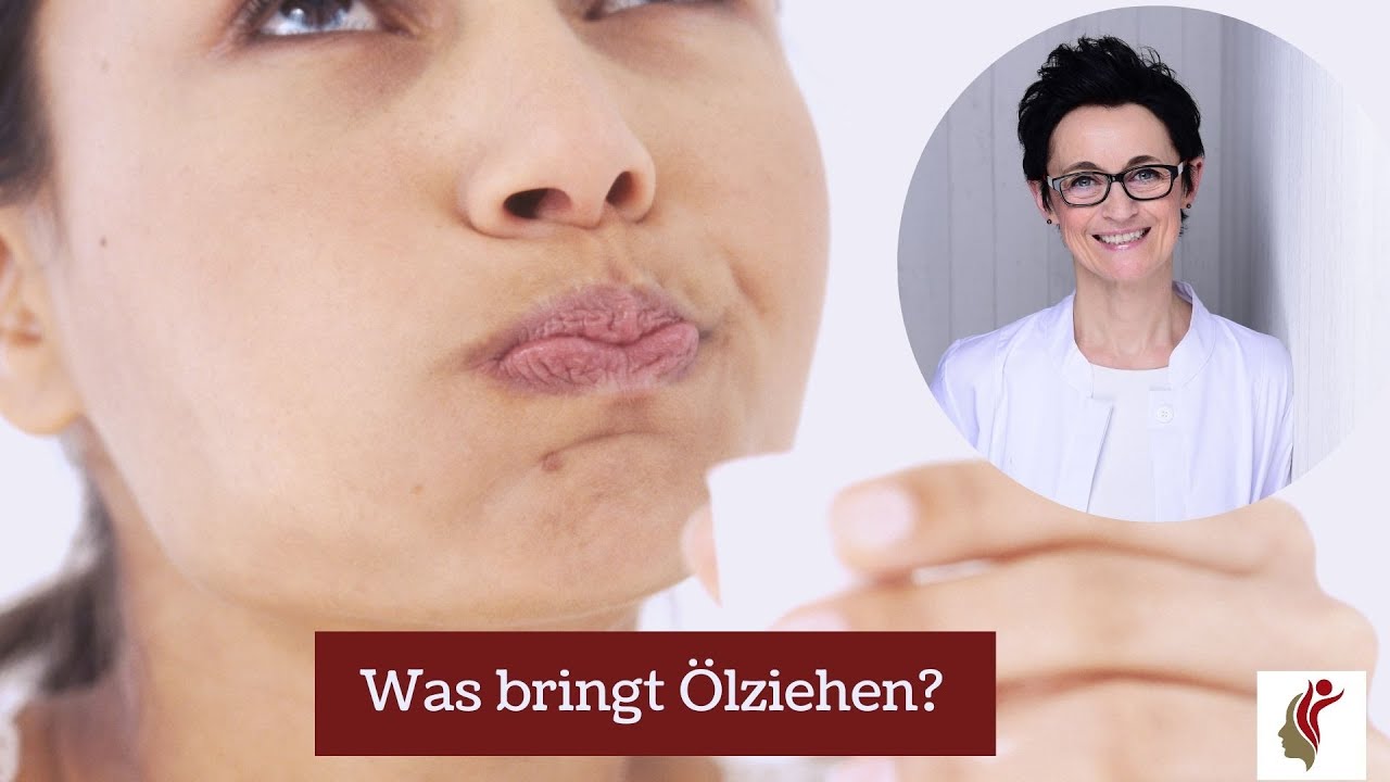 Was bring Ölziehen?