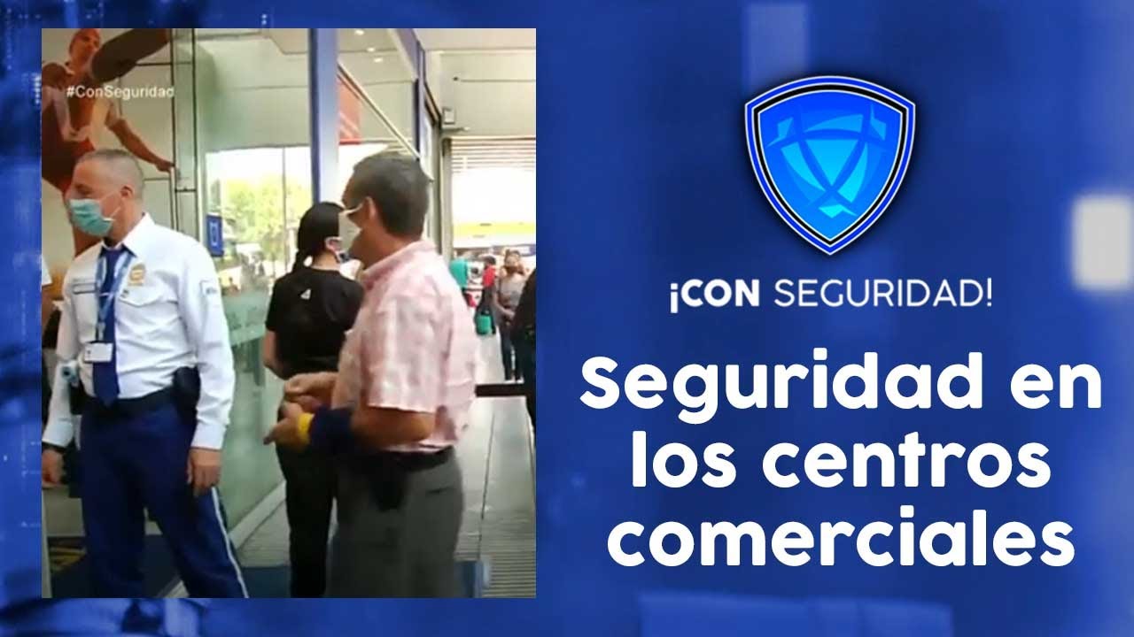Seguridad en los centros comerciales [Con seguridad] Telemedellín