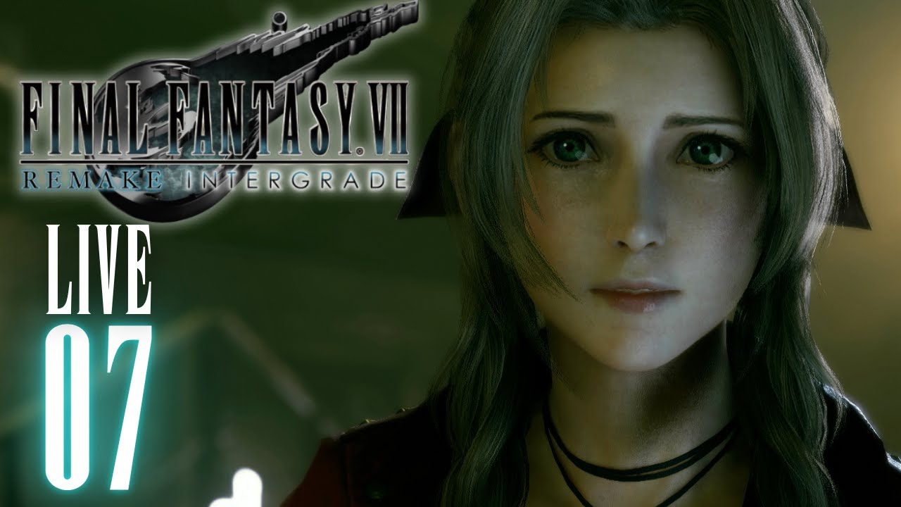 Let's Play Final Fantasy 7: Remake Intergrade LIVE! (Part 7) (Switch 2)